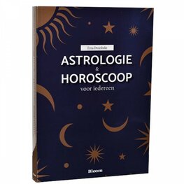 Astrologie en horoscoop voor iedereen - boek Astrologie en horoscoop voor iedereen - boek